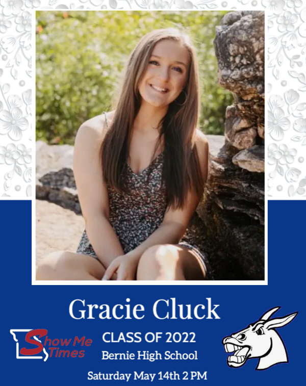 Congratulations Bernie High School Class of 2022 Gracie Cluck