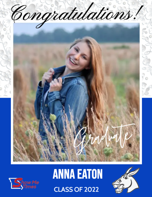 Congratulations Bernie High School Class of 2022  Anna Eaton