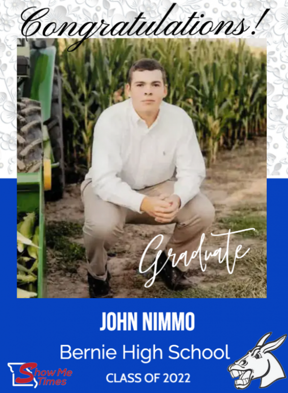 Congratulations Bernie High School Class of 2022 John Nimmo