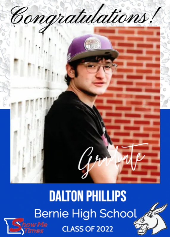 Congratulations Bernie High School Class of 2022 Dalton Phillips