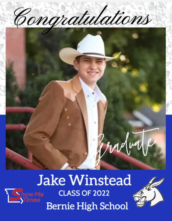 Congratulations Bernie High School Class of 2022 Jake Winstead