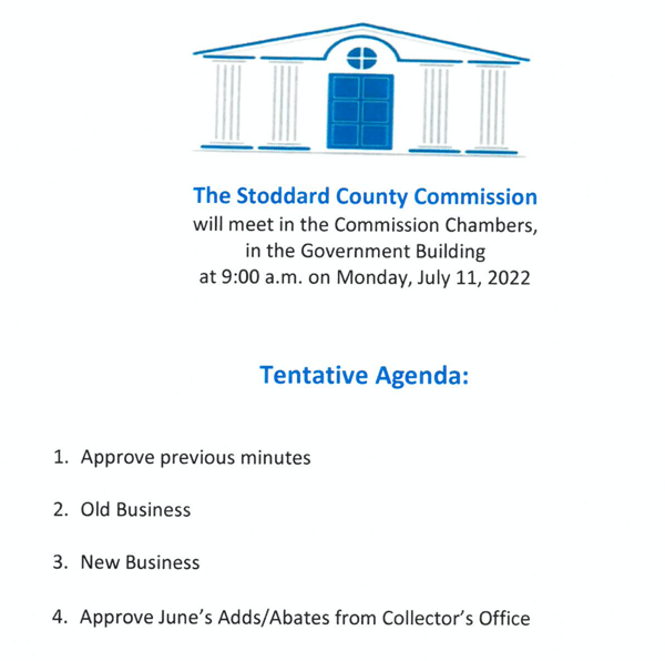 Stoddard County Commission Meeting Agenda for Monday, July 11, 2022