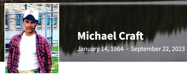 In Memory of Michael Craft