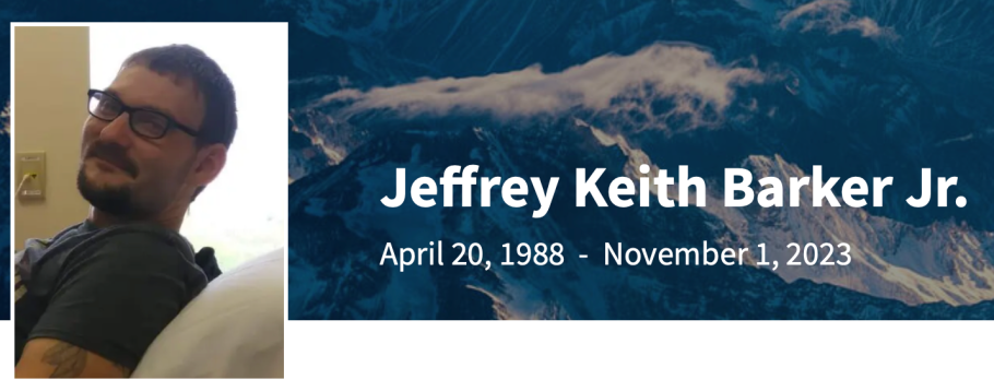 In Memory of Jeffrey Keith Barker Jr