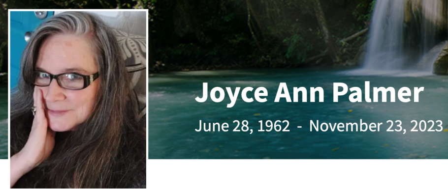 In Memory of Joyce Ann Palmer