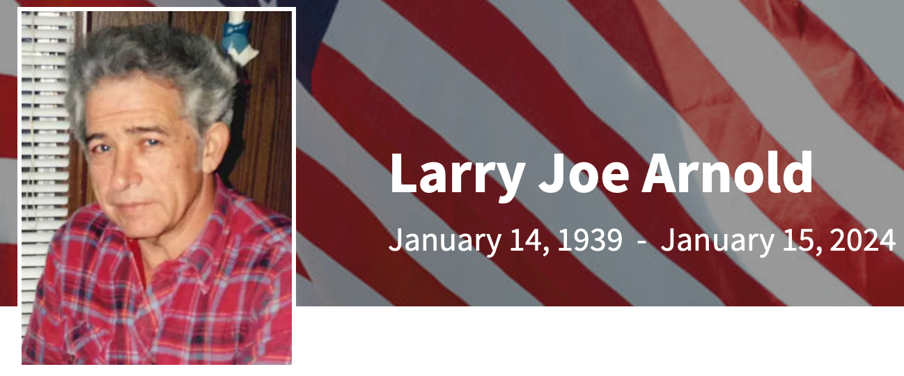 In Memory Of Larry Joe Arnold