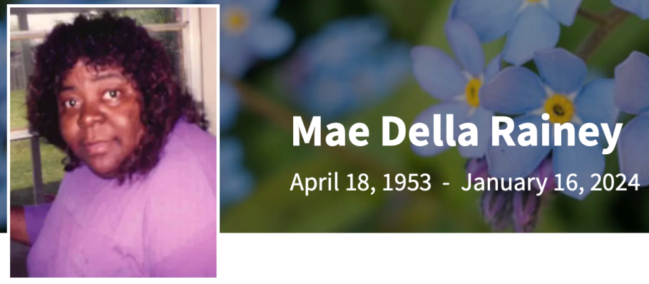 In Memory of Mae Della Johns Rainey