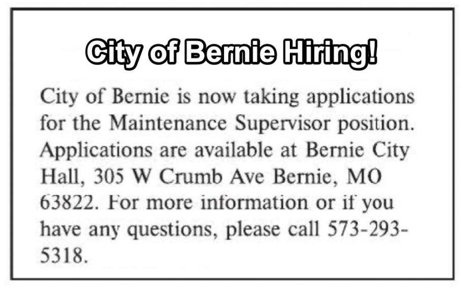 City of Bernie Hiring Maintenance Supervisor