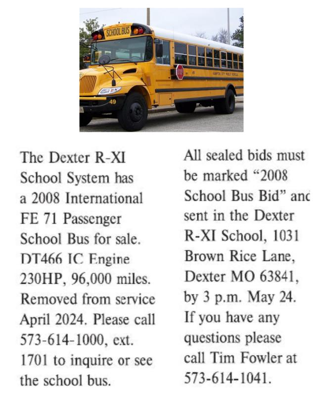 Dexter Schools Selling 2008 International School Bus