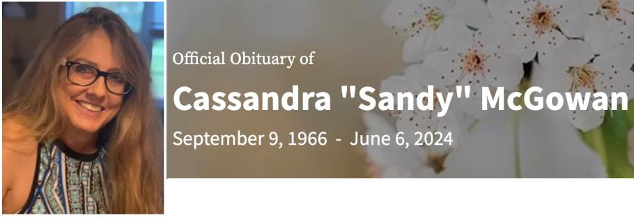 In Memory of Cassandra “Sandy” McGowan