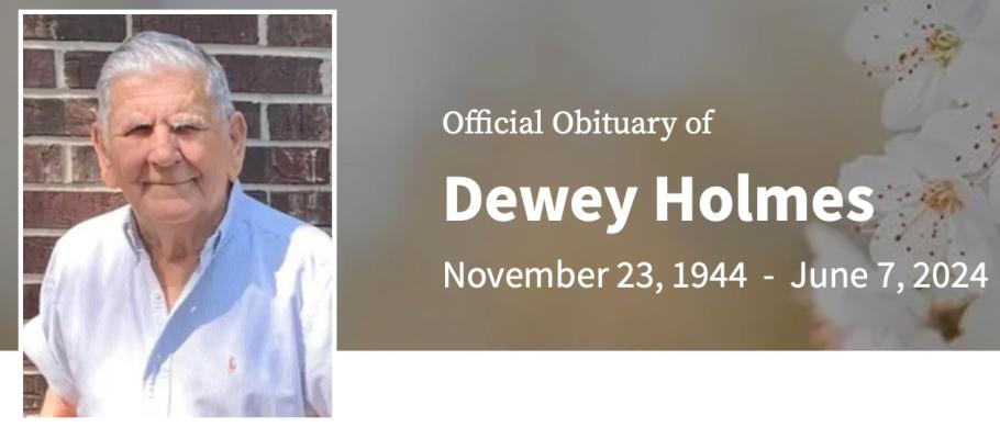 In Memory of Dewey Wayne Holmes