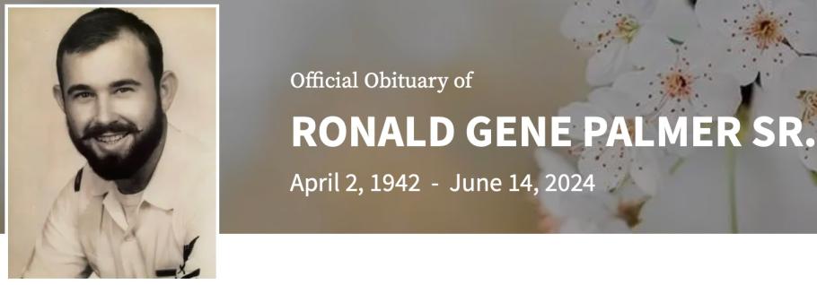 In Memory of Ronald Gene Palmer Sr