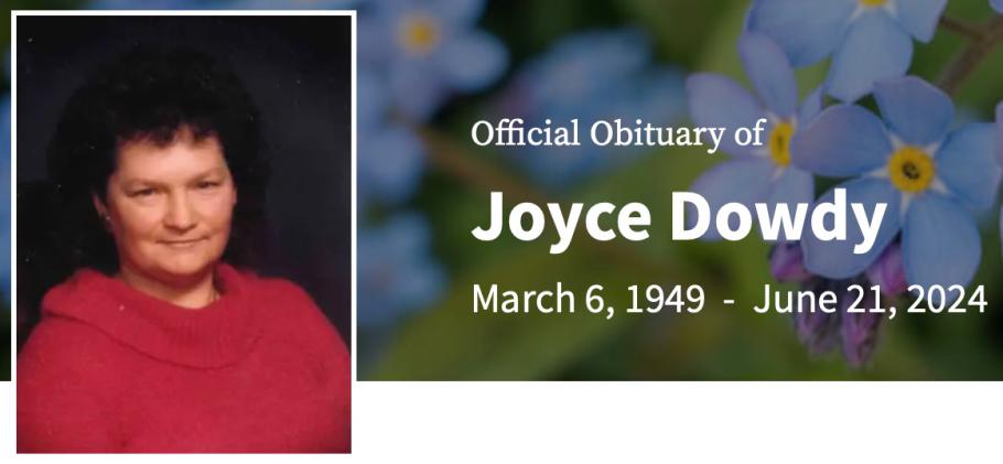 In Memory of Joyce Ellen Dowdy