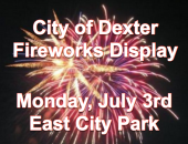Dexter Fireworks Display Set for Monday - July 3, 2017