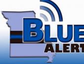 Missouri Activates Blue Alert System