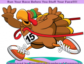 Turkey Trot 5K Run and Walk - Run Your Race Before You Stuff Your Face!